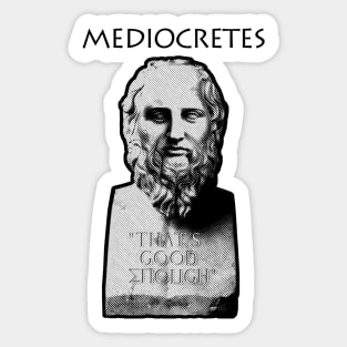 Mediocretes (Philosopher of The Mediocre) - funny Greek Sticker